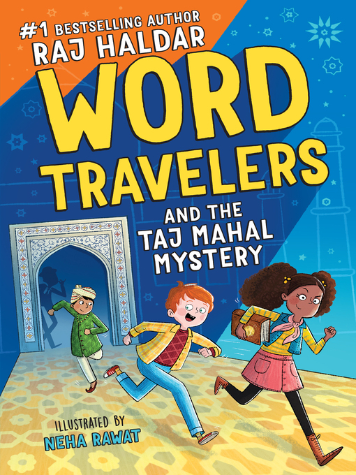Title details for Word Travelers and the Taj Mahal Mystery by Raj Haldar - Wait list